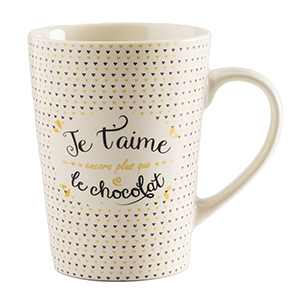 MUG JE T'AIME ENCORE PLUS QUE LE CHOCOLAT 30CL HT 12,5CM