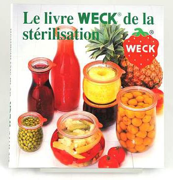 WECK LIVRE RECETTE DE STERILISATION-FRANCAIS