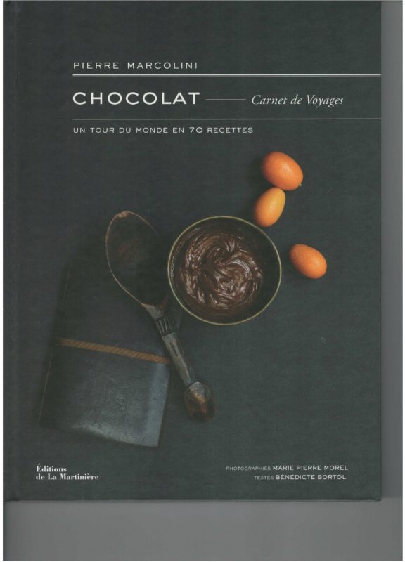 CHOCOLAT CARNET DE VOYAGES MARCOLINIE LA MARTINIERE EDITION