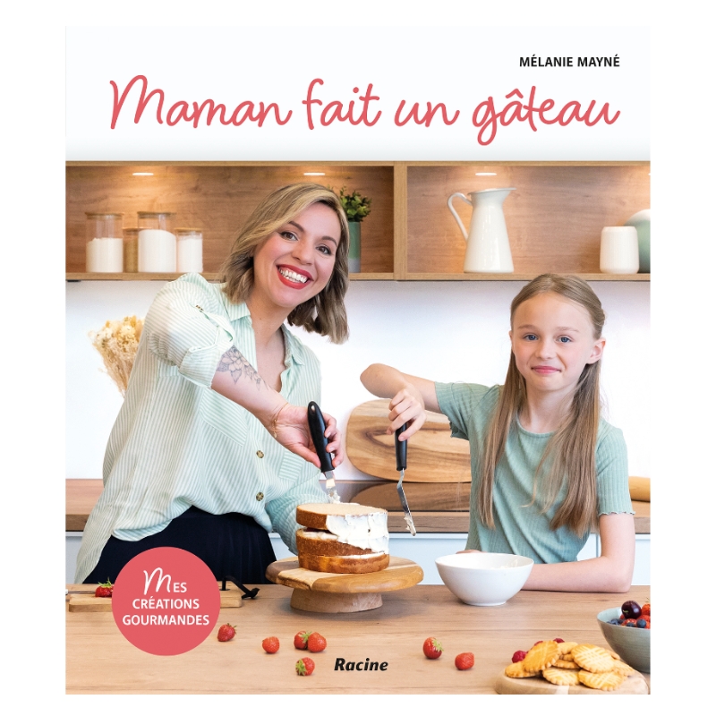 BOEK “MES CREATIONS GOURMANDES” MELANIE MAYNE RACINE EDITIE
