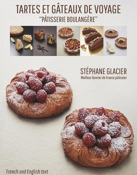 BOEK "TARTES ET GATEAUX DE VOYAGE PATISSERIE BOULANGÈRE" VAN STEPHANE GLACIER