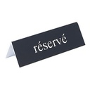 CHEVALET "RESERVE" 4 X 13CM  PLASTIQUE NOIR