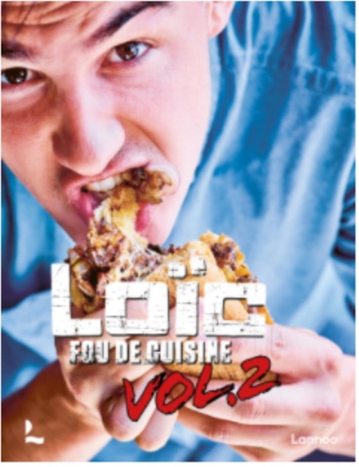 [55092933] LIVRE "LOÏC FOU DE CUISINE VOLUME 2" LOIC VAN IMPEEDITION LANOO