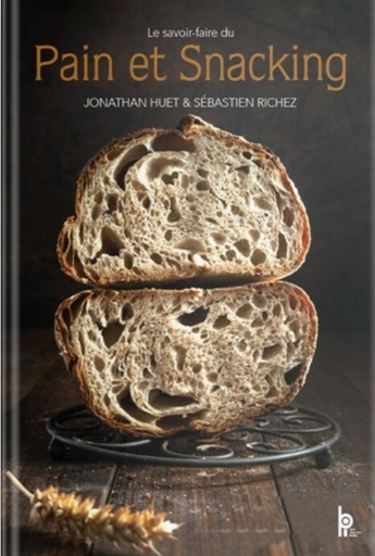 [55327956] LIVRE "LE SAVOIR-FAIRE DU PAIN ET DU SNACKING " DE JONATHAN HUET & SÉBASTIEN RICHEZ