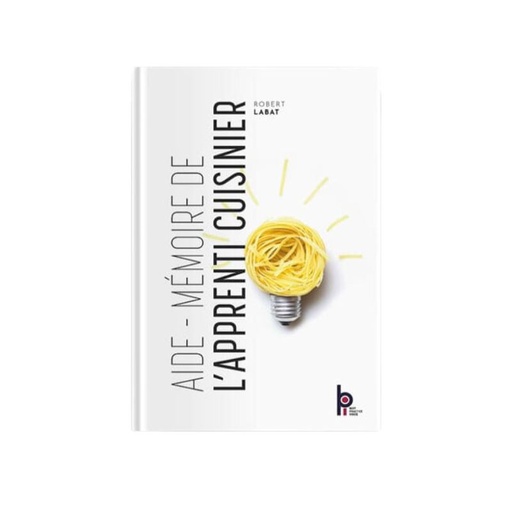 [55327875] +AIDE MEMOIRE DE L'APPRENTI CUISINIER  EDITION BPI